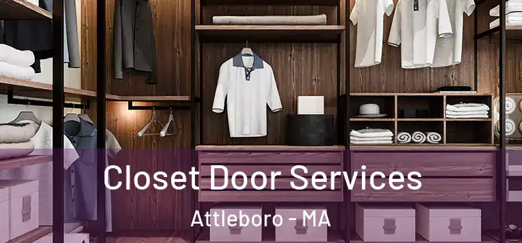 Closet Door Services Attleboro - MA