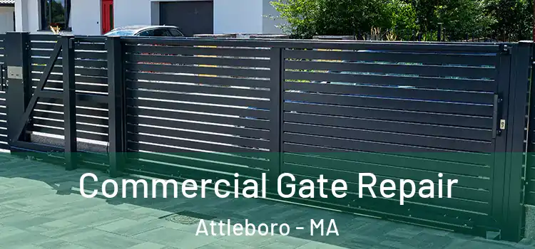 Commercial Gate Repair Attleboro - MA