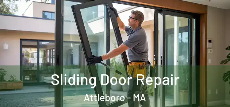Sliding Door Repair Attleboro - MA